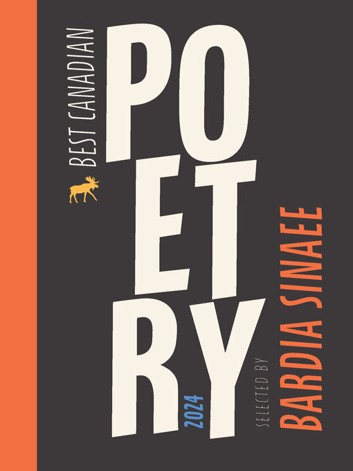 Title details for Best Canadian Poetry 2024 by Bardia Sinaee - Available